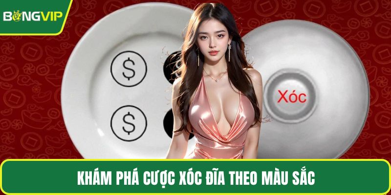 Khám phá cược xóc đĩa theo màu sắc