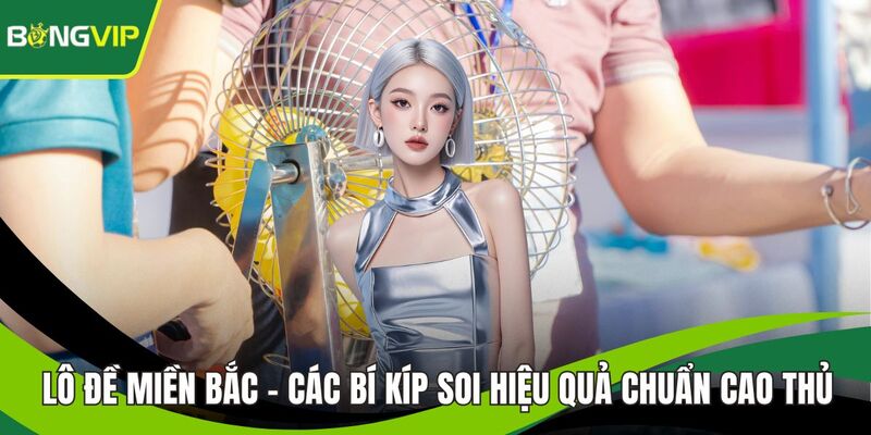 Lô đề Miền Bắc