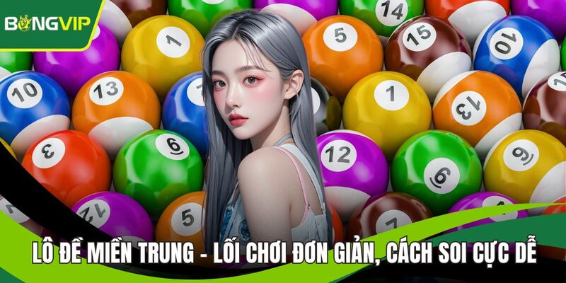 Lô đề Miền Trung