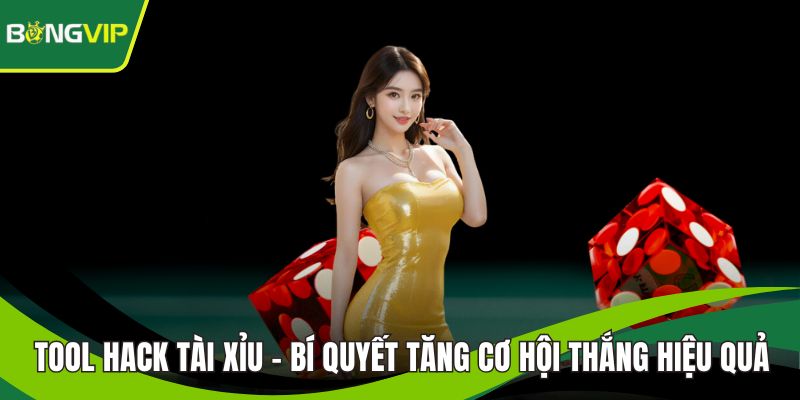 Tool Hack Tài Xỉu